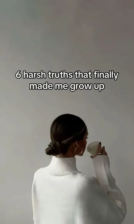 TikTok slideshow cover: 6 harsh truths that made me grow up