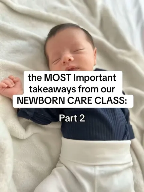TikTok slideshow cover: Newborn Care Class Takeaways Part 2