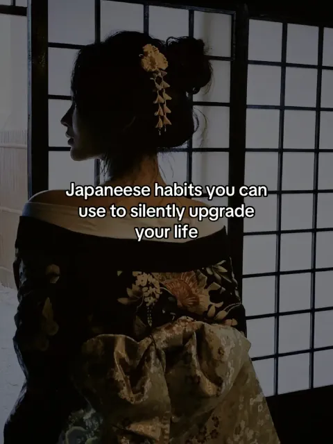 TikTok slideshow cover: Japananese habits you can use to silently upgrade your life