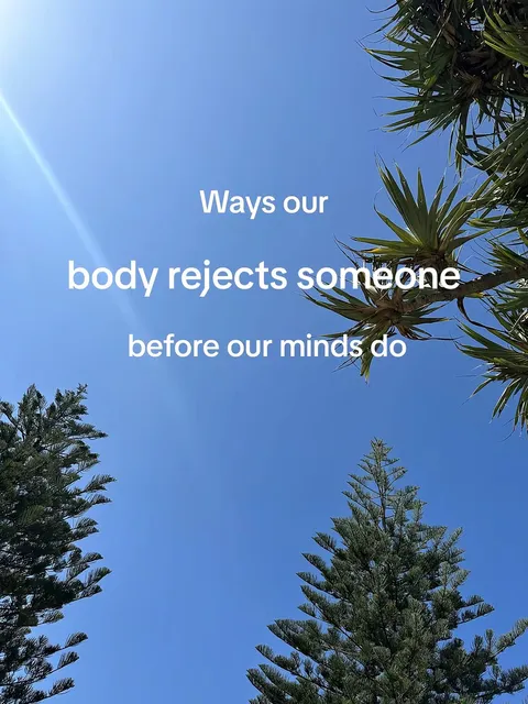 TikTok slideshow cover: Ways our body rejects someone