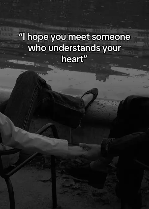 TikTok slideshow cover: I hope you meet someone who understands your heart