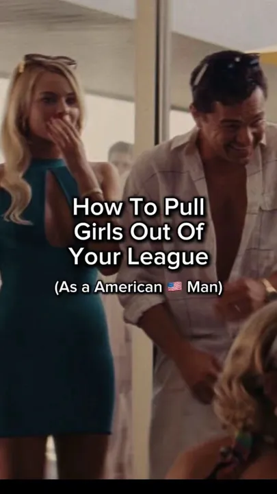 TikTok slideshow cover: How To Pull Girls Out Of Your League (As a American Man)