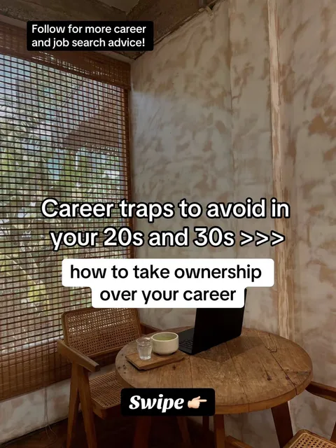 TikTok slideshow cover: Career traps to avoid in your 20s and 30s
