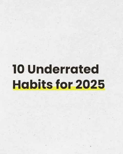 TikTok slideshow cover: 10 Underrated Habits for 2025