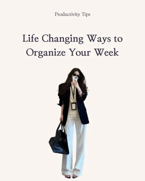 TikTok slideshow cover: Life Changing Ways to Organize Your Week