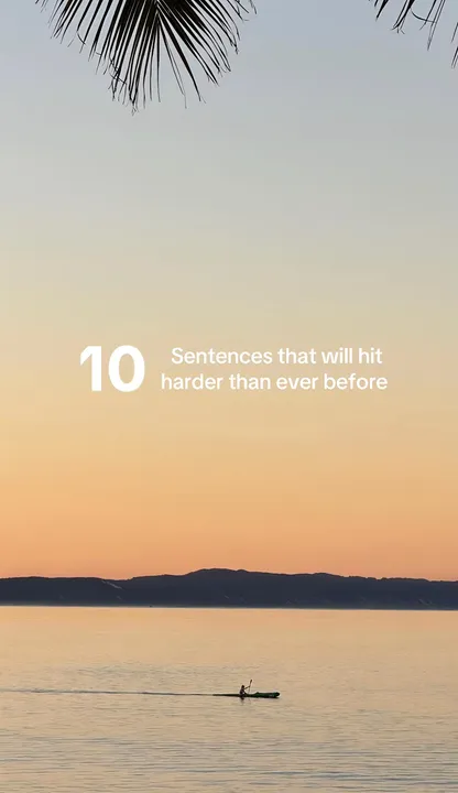 Portada del carrusel de TikTok: 10 Sentences that will hit harder than ever before
