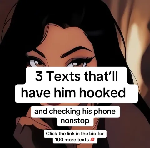 TikTok slideshow cover: 3 Texts that'll have him hooked