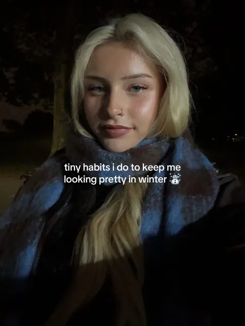 TikTok slideshow cover: Tiny habits i do to keep me looking pretty in winter