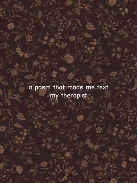 TikTok slideshow cover: A poem that made me text my therapist