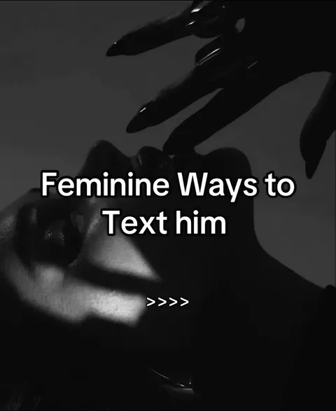 TikTok slideshow cover: Feminine Ways to Text him