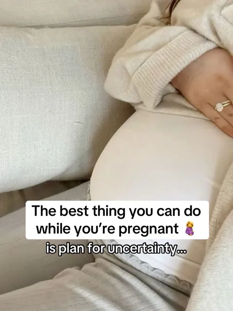 TikTok slideshow cover: The best thing you can do while you're pregnant is plan for uncertainty...