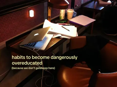 TikTok slideshow cover: Habits to become dangerously overeducated