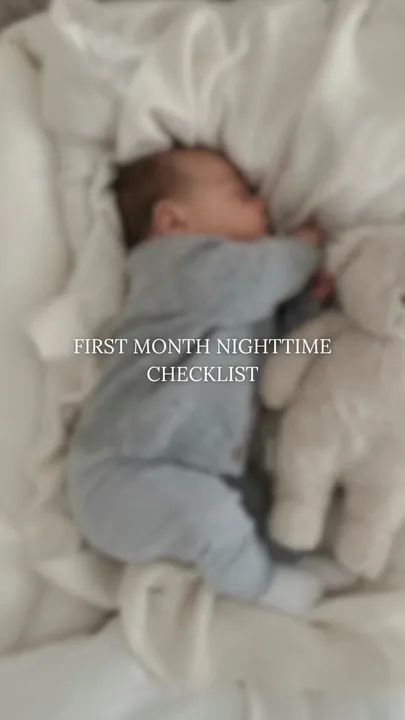 TikTok slideshow cover: FIRST MONTH NIGHTTIME CHECKLIST