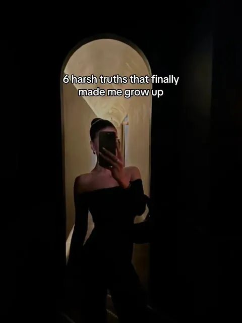 TikTok slideshow cover: 6 harsh truths that finally made me grow up