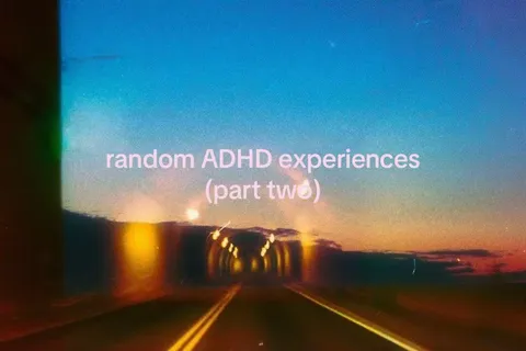 TikTok slideshow cover: random ADHD experiences (part two)