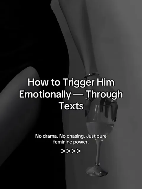 TikTok slideshow cover: How to Trigger Him Emotionally — Through Texts