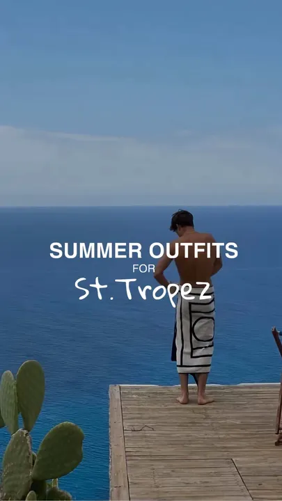 TikTok slideshow cover: SUMMER OUTFITS FOR St. Tropez