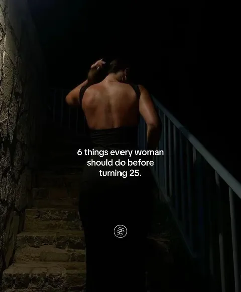 TikTok slideshow cover: 6 things every woman should do before turning 25