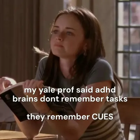 TikTok slideshow cover: ADHD brains remember cues not tasks