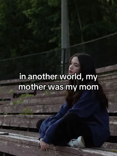 TikTok slideshow cover: In another world, my mother was my mom