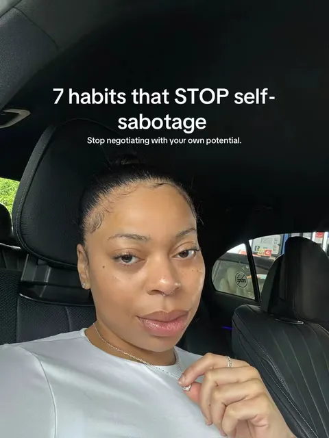 TikTok slideshow cover: 7 habits that STOP self-sabotage