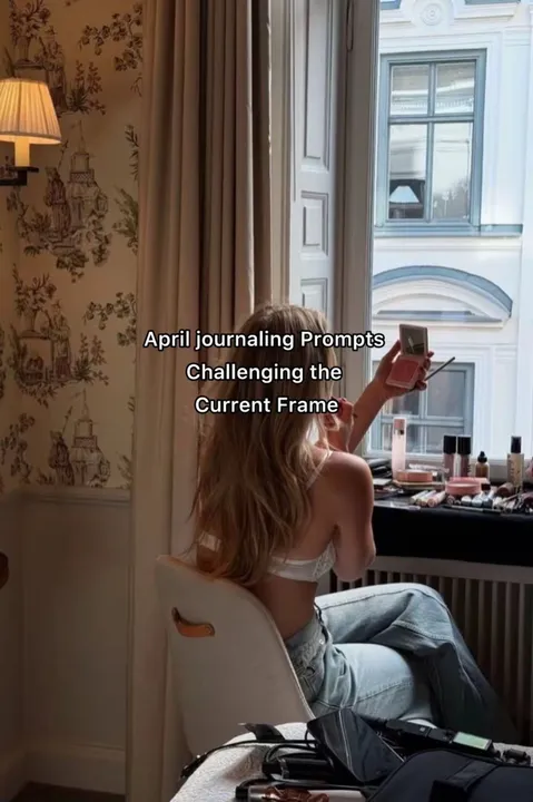 Original slideshow: April journaling Prompts Challenging the Current Frame
