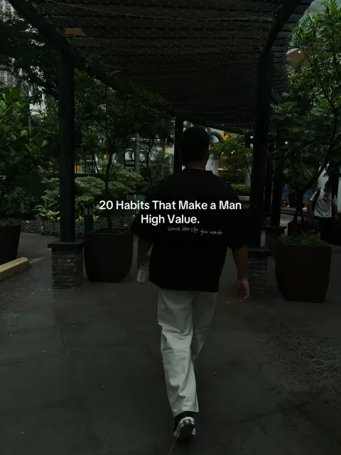 TikTok slideshow cover: 20 Habits That Make a Man High Value