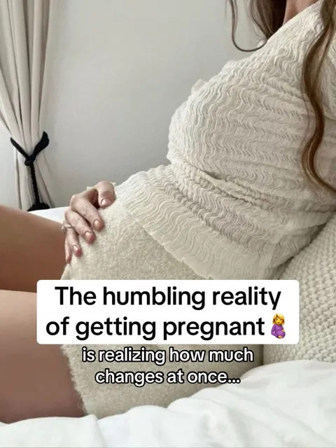 TikTok slideshow cover: The humbling reality of getting pregnant is realizing how much changes at once...