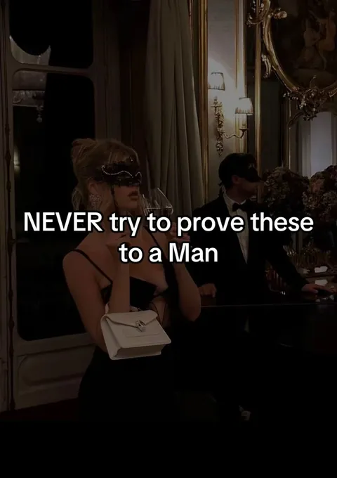 TikTok slideshow cover: NEVER try to prove these to a Man