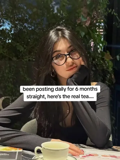 TikTok slideshow cover: The real tea after 6 months of daily posting