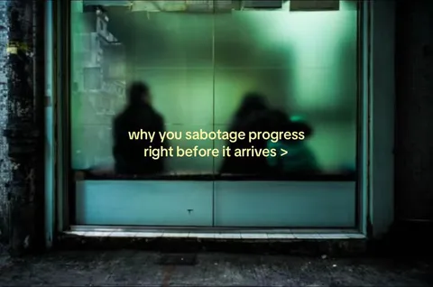 TikTok slideshow cover: Why you sabotage progress right before it arrives