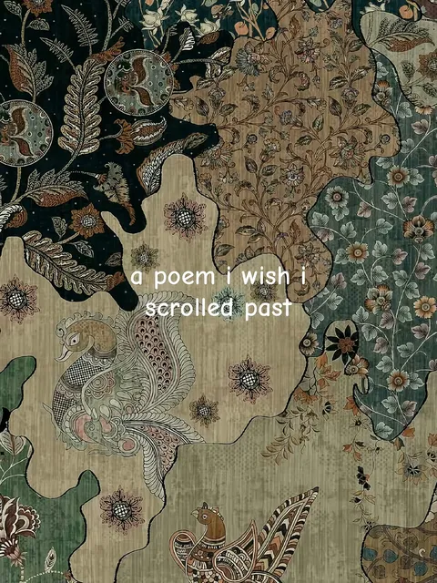 TikTok slideshow cover: A poem I wish I scrolled past