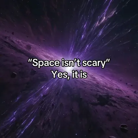 TikTok slideshow cover: "Space isn't scary" Yes, it is