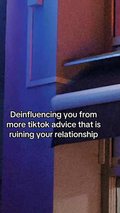 TikTok slideshow cover: Deinfluencing you from more tiktok advice that is ruining your relationship