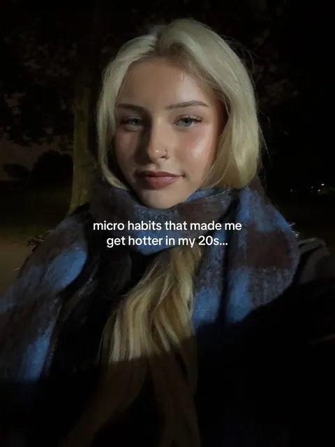 TikTok slideshow cover: micro habits that made me get hotter in my 20s...