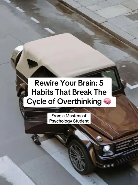 TikTok slideshow cover: Rewire Your Brain: 5 Habits That Break The Cycle of Overthinking