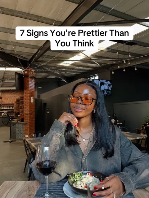 TikTok slideshow cover: 7 Signs You're Prettier Than You Think