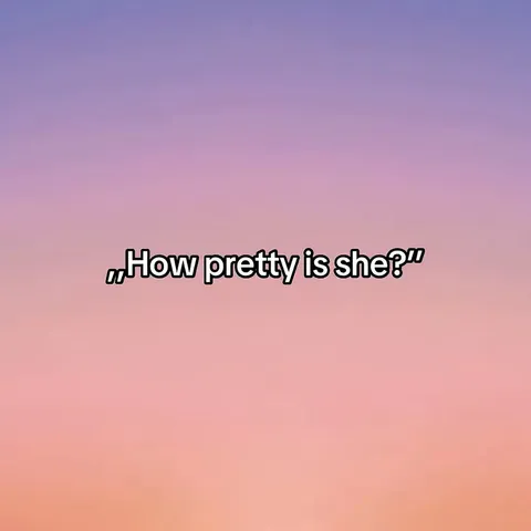 TikTok slideshow cover: How Pretty Is She?