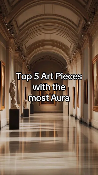 TikTok slideshow cover: Top 5 Art Pieces with the most Aura