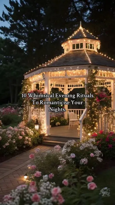 TikTok slideshow cover: 10 Whimsical Evening Rituals To Romanticise Your Nights.