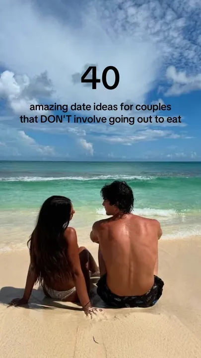 TikTok slideshow cover: 40 amazing date ideas for couples that DON'T involve going out to eat